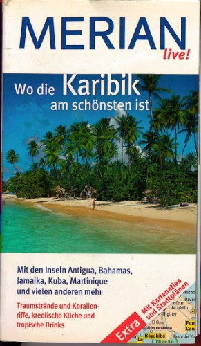 Stock image for Wo die Karibik am schnsten ist / Merian live! for sale by medimops