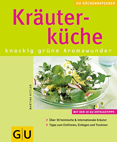 Beispielbild fr Kruterkche knackig grne Aromawunder (KchenRatgeber neu) zum Verkauf von medimops
