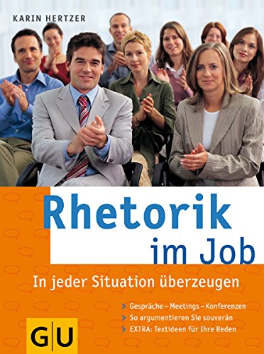 Stock image for Rhetorik im Job for sale by WorldofBooks
