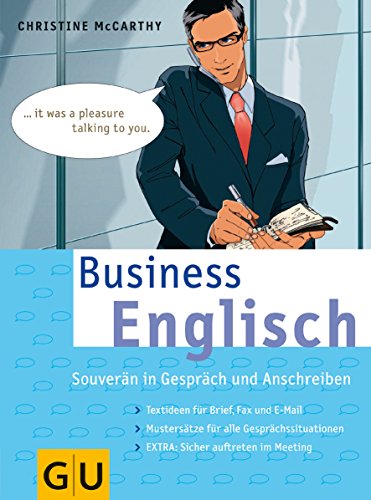 Beispielbild fr Business Englisch: Souvern in Gesprch und Anschreiben zum Verkauf von medimops