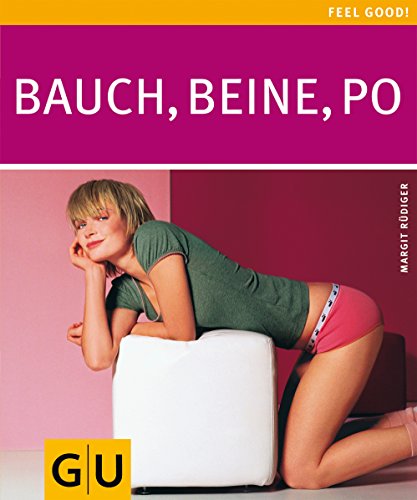 Bauch, Beine, Po (Feel good!) - Rüdiger, Margit