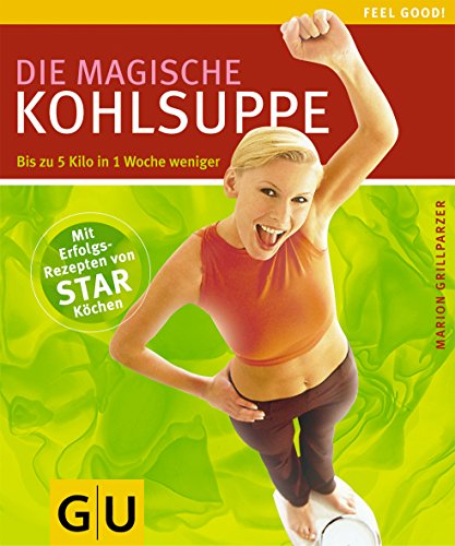 9783774288737: Die magische Kohlsuppe