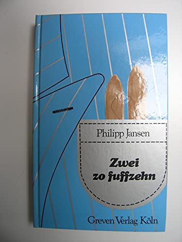 9783774301788: Zwei zo fuffzehn. Ennfll vum Philipp Jansen. - Jansen, Philipp