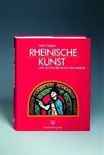 Stock image for Rheinische Kunst und das Klner Schntgen-Museum for sale by medimops