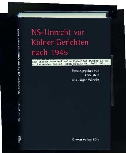 NS-Unrecht vor Kölner Gerichten nach 1945 - Anne Klein