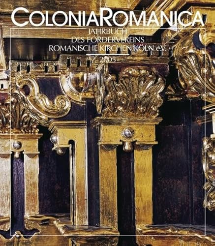 9783774303638: Colonia Romanica XX 2005: Die Ausstattung der Klner Kirchen in Renaissance und Barock 1550 bis 1800, Band 3