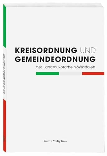 Stock image for Kreisordnung und Gemeindeordung des Landes Nordrhein-Westfalen for sale by medimops