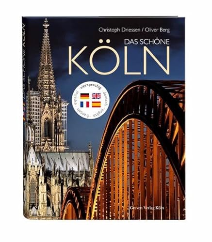 Stock image for Das sch ne K ln: Deutsch, englisch, franz sisch, spanisch for sale by WorldofBooks