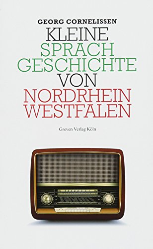 9783774306547: Kleine Sprachgeschichte von Nordrhein-Westfalen