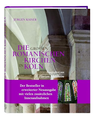 Imagen de archivo de Die groen romanischen Kirchen in Kln. Mit einer DVD-ROM: 12 WDR Fernseh-Essays zu den Romanischen Kirchen Klns. (berarbeitete und erweiterte Neuausgabe) a la venta por Antiquariat  >Im Autorenregister<