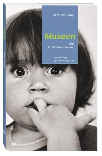 9783774309043: Museen: Eine Kindheitserinnerung und die Folgen