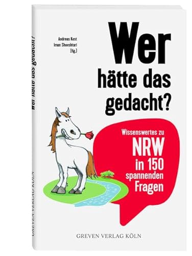 Stock image for Wer htte das gedacht?: Wissenswertes zu NRW in 150 spannenden Fragen for sale by medimops