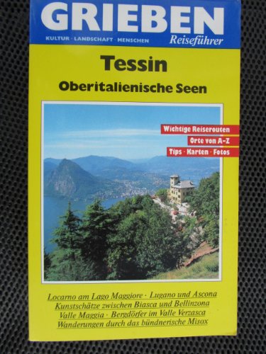 9783774402553: Tessin - Oberitalienische Seen
