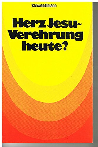 Beispielbild fr Herz-Jesu-Verehrung heute?. zum Verkauf von medimops