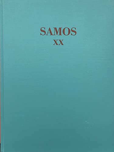 9783774933125: Samos XX. Die wasserleitung des eupalinos. Die funde