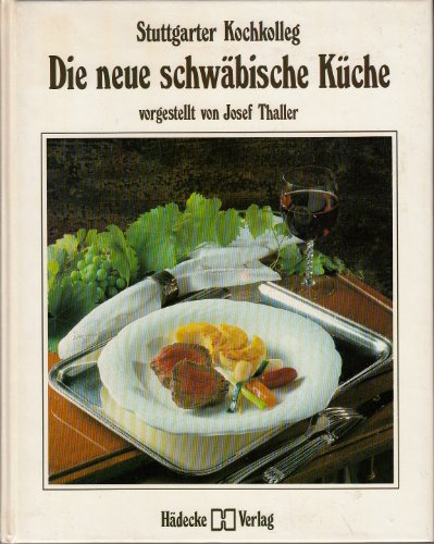 Imagen de archivo de Die neue schwbische Kche (Stuttgarter Kochkolleg) a la venta por medimops