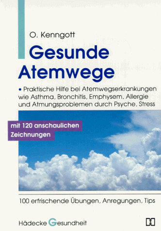 9783775002134: Gesunde Atemwege.