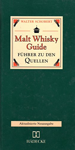 Beispielbild fr Malt Whisky Guide. Fhrer zu den Quellen zum Verkauf von medimops