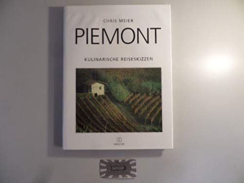 9783775002677: Piemont. Kulinarische Reiseskizzen
