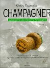 Champagner . Fotos von Jürgen D. Schmidt. Aquarellee und Zeichnungen von Jean-Pierre Haeberlin