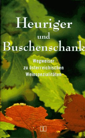 9783775002950: Heuriger und Buschenschank