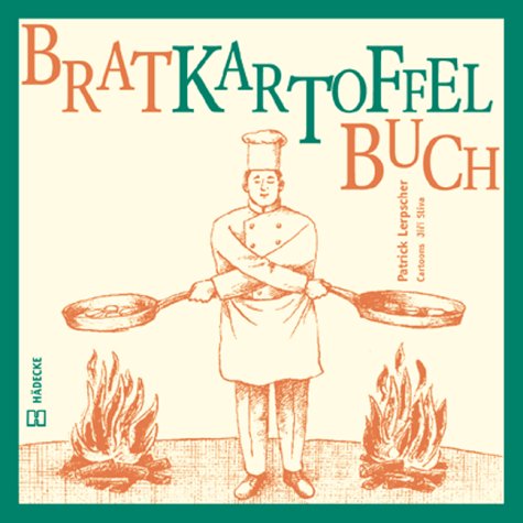 Stock image for Bratkartoffel Buch. for sale by ThriftBooks-Dallas