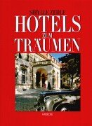 Stock image for Hotels zum Träumen, Bd.2 for sale by tomsshop.eu