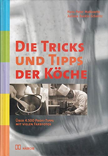 9783775003759: Die Tricks und Tipps der Kche: ber 4 500 Profi-Tipps