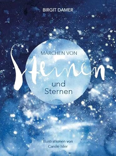 9783775004022: Mrchen von Steinen und Sternen