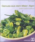 Beispielbild fr Genuss aus dem Meer: Algen: Einfach kstlich & gesund zum Verkauf von Trendbee UG (haftungsbeschrnkt)