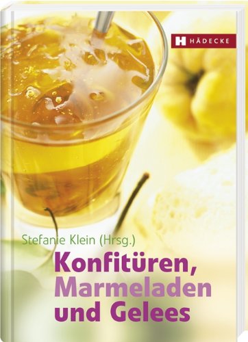 Stock image for Marmeladen, Konfitren und Gelees for sale by medimops