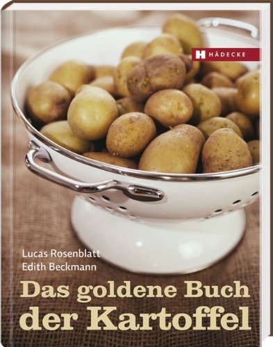 Stock image for Das goldene Buch der Kartoffel for sale by medimops