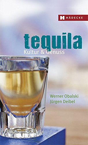 9783775005371: Obalski W Tequila