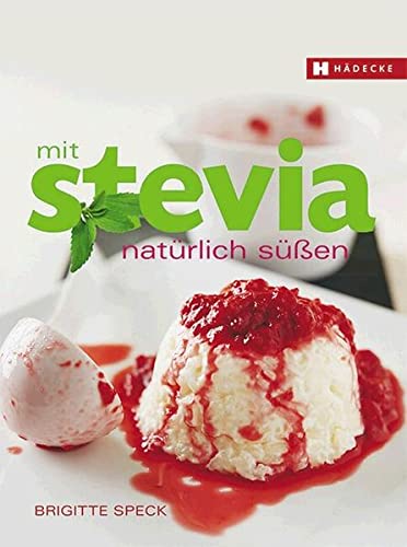 Stock image for Mit Stevia natrlich sen for sale by medimops