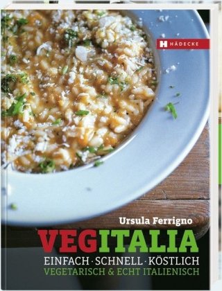 VegItalia (9783775005753) by Ursula Ferrigno