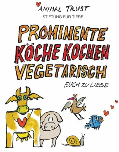 9783775006941: Prominente Kche kochen vegetarisch