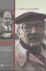 Journalist mit Appetit: Panorama, essen & trinken und andere Erinnerungen. Die Autobiographie von Gert von Paczensky - Paczensky, Gert von