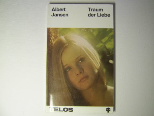 Beispielbild fr Traum der Liebe (TELOS) zum Verkauf von Ammareal