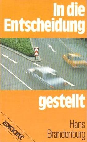 9783775103787: In die Entscheidung gestellt - Brandenburg, Hand