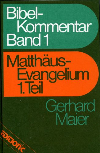 Stock image for Edition C: Bibelkommentar, Band 1: Matthus Evangelium 1.Teil for sale by medimops