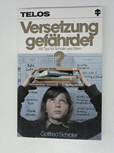 Versetzung gefährdet? - Tips für Schüler und Eltern.