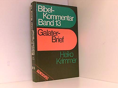 Beispielbild fr Bibelkommentar, Band 13: Galater-Brief zum Verkauf von medimops