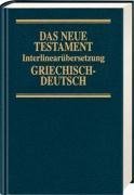 Bibelausgaben, Das Neue Testament, Griech.-Dtsch. (Nr.59001) - Dietzfelbinger, Ernst.