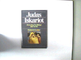 Stock image for Judas Iskariot. Zwischen Nachfolge und Verrat for sale by medimops