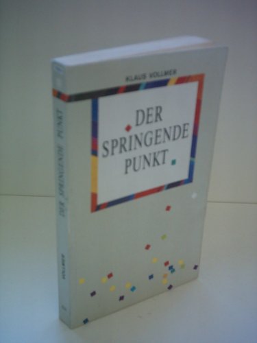 Der springende Punkt - Vollmer, Klaus