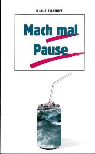 Mach mal Pause (TELOS - Taschenbücher)