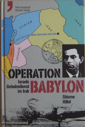 Stock image for Operation Babylon. Israels Geheimdienst im Irak for sale by medimops
