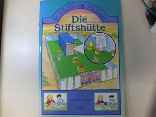 9783775120715: Die Stiftshtte - Bastelbuch
