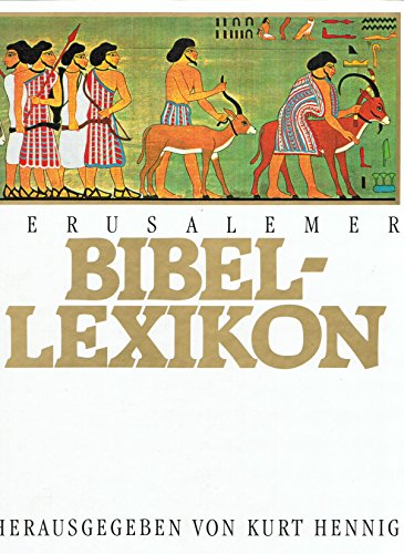 Jerusalemer Bibellexikon.: 3500 biblische Begriffe.