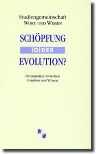 Beispielbild fr Schpfung (o)der Evolution? zum Verkauf von medimops